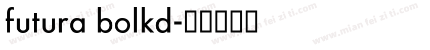 futura bolkd字体转换
